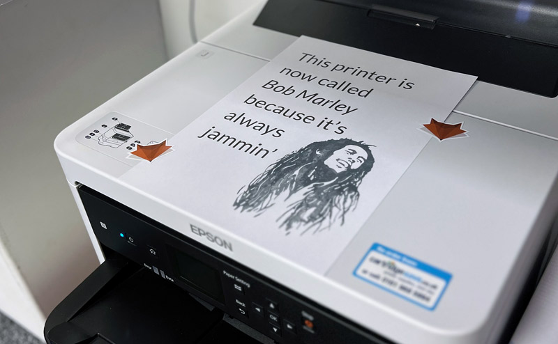 This printer is now called Bob Marley because it's always jammin